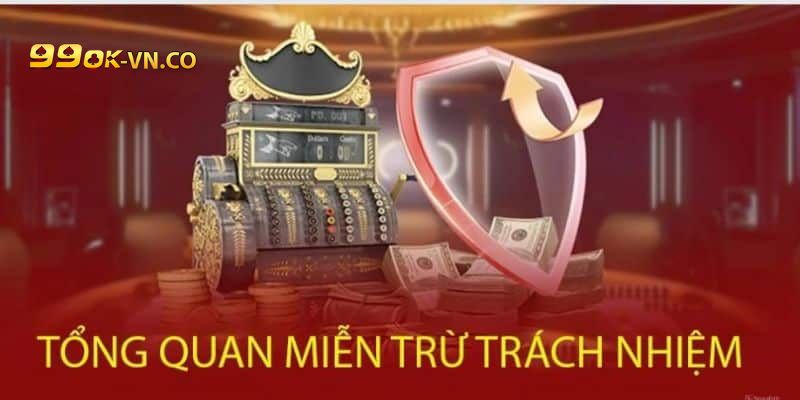 miễn trừ trách nhiệm