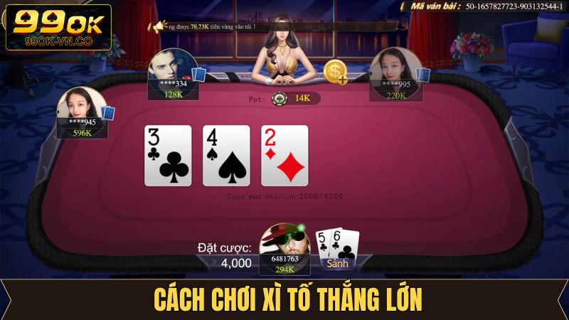 Những mẹo tham gia xì tố giúp nâng cao tỷ lệ thắng 