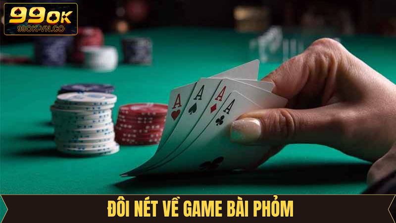 Vài nét về trò chơi Tá Lả đầy kịch tính