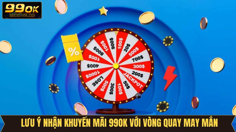 Cược thủ cần lưu ý trong quá trình tham gia tại 99OK
