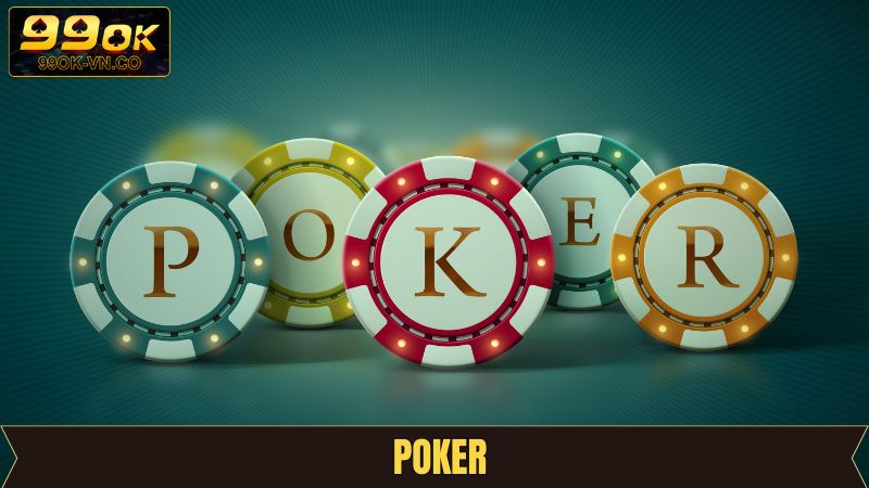 Poker 99OK - Trải Nghiệm Game Bài Đối Kháng Hấp Dẫn