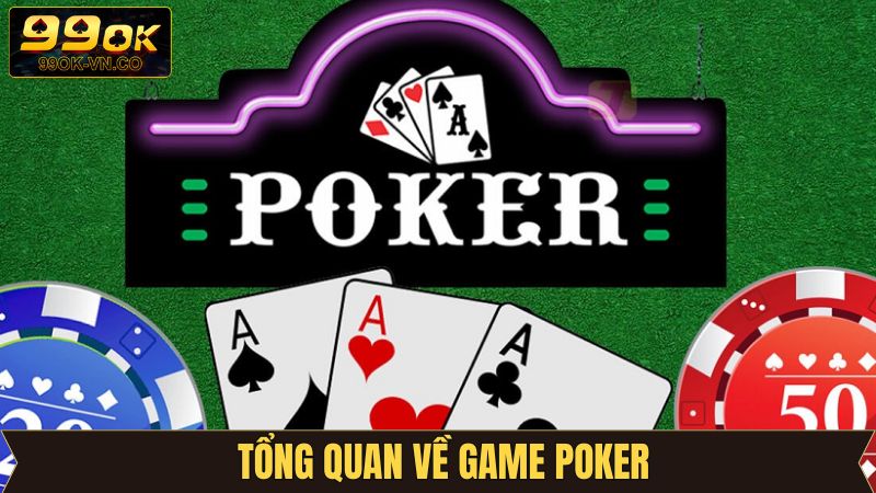 Thông tin tổng quan về game bài thú vị trên 99OK 